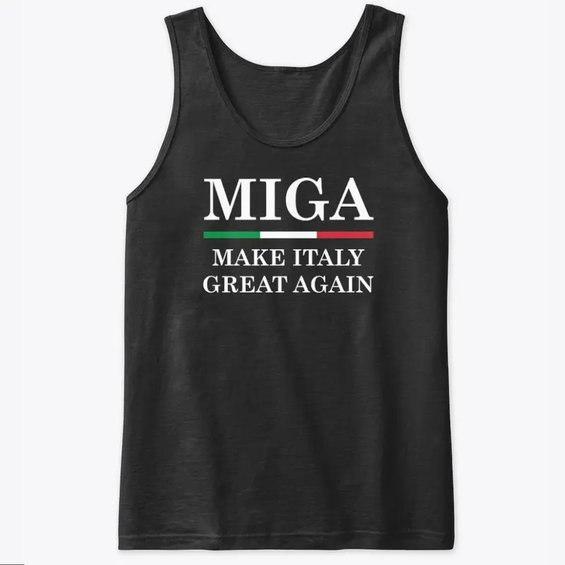 Make Italy Great Again - MIGA