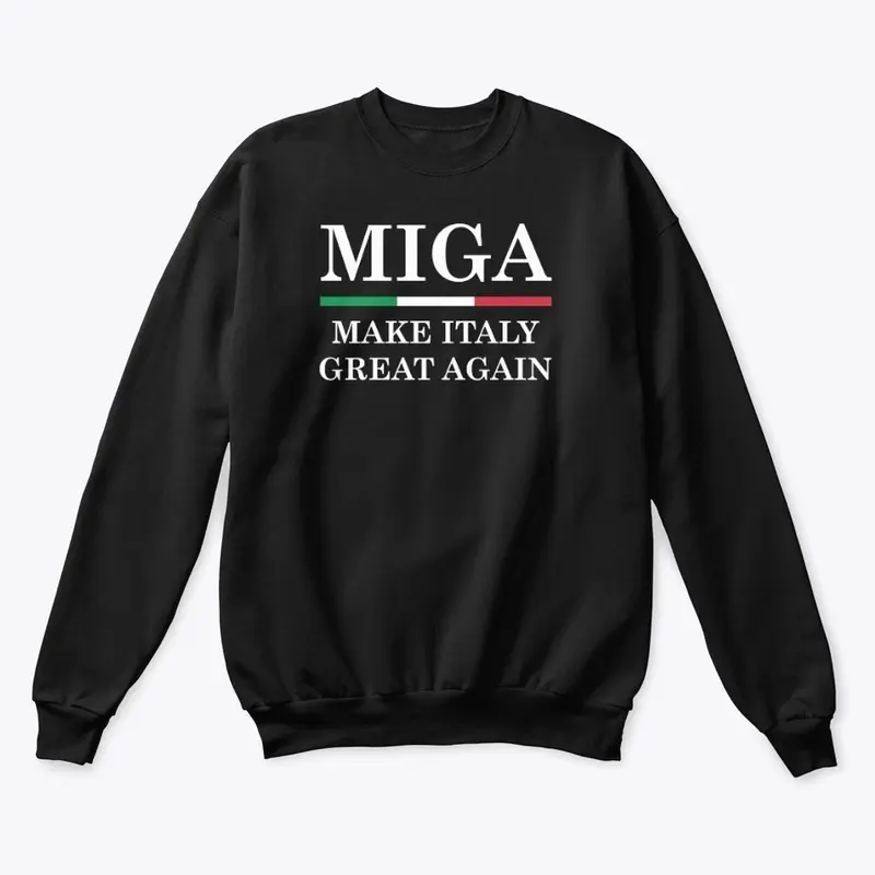 Make Italy Great Again - MIGA