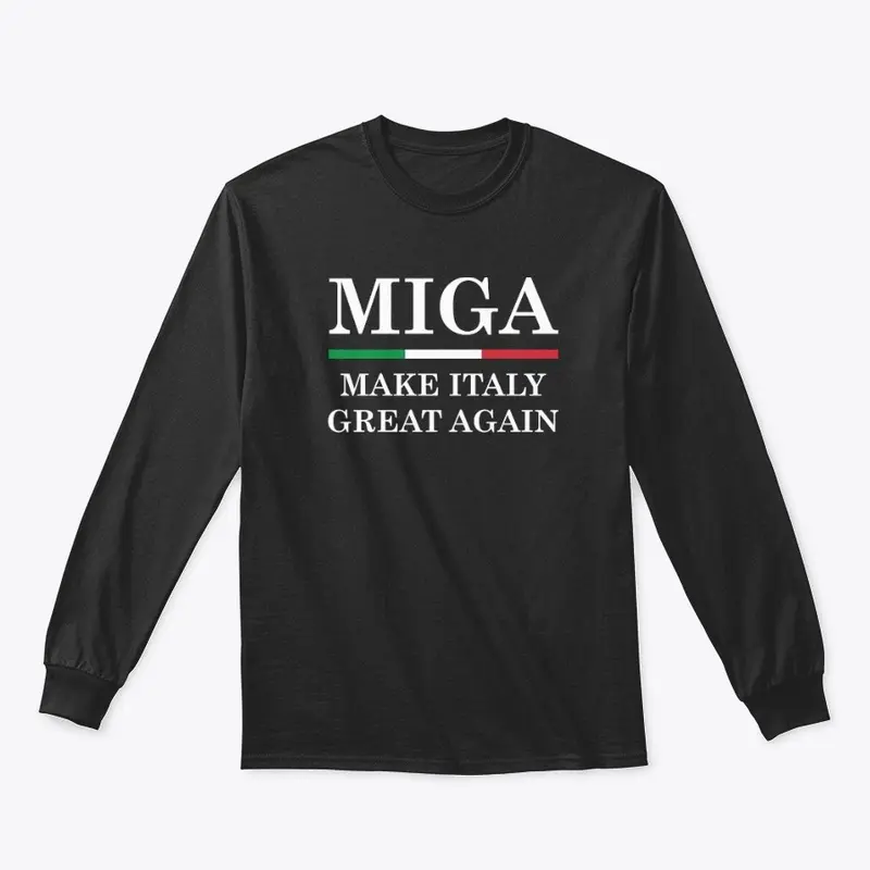 Make Italy Great Again - MIGA